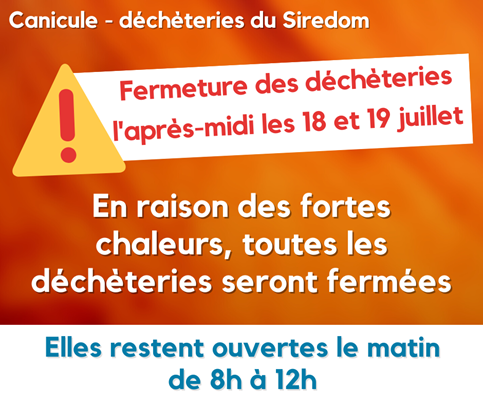 Lire la suite à propos de l’article Déchetterie Canicule 2022