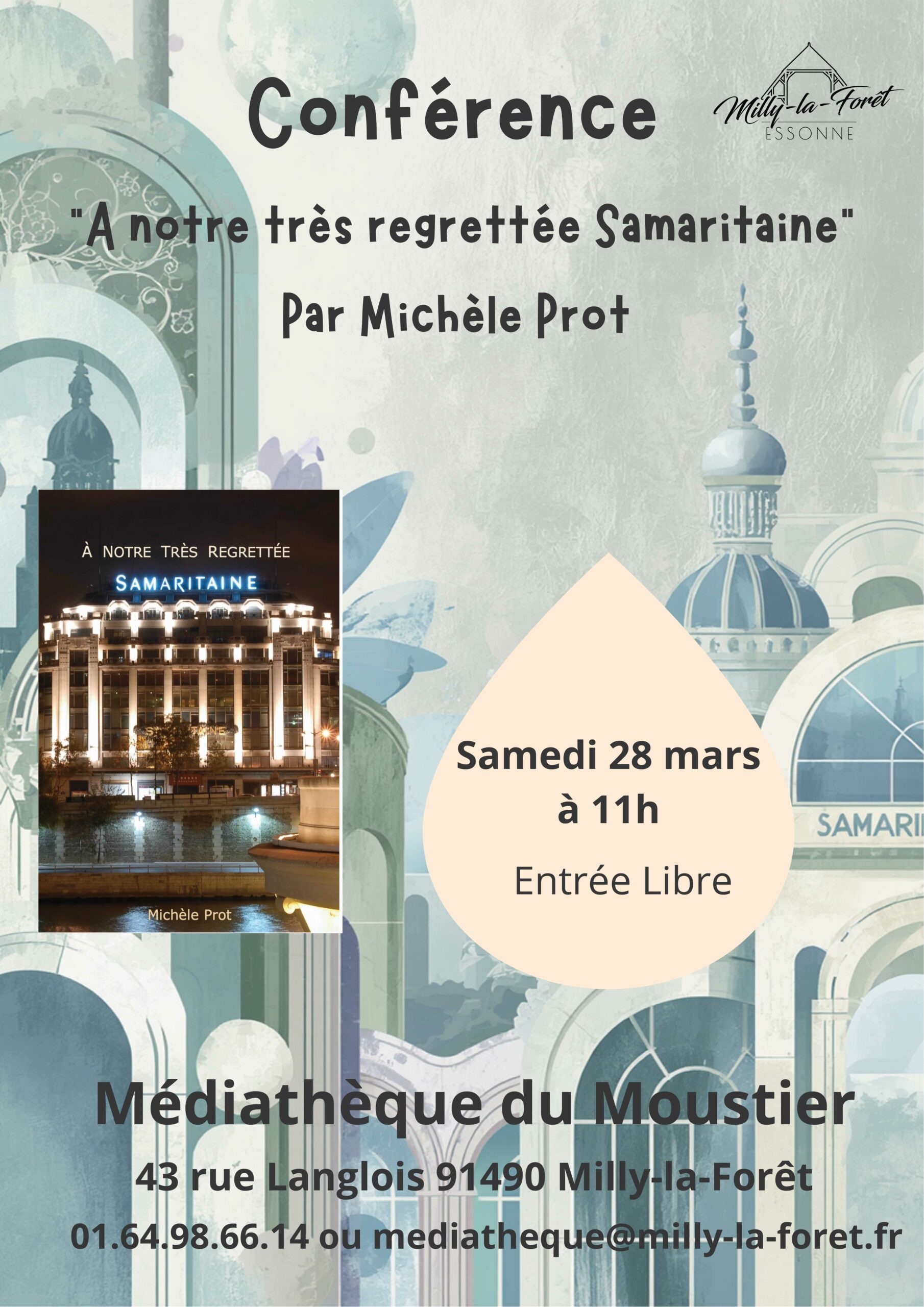 Lire la suite à propos de l’article 28/03/26 – Conférence &lsquo;A notre très regrettée Samaritaine&rsquo; – Médiathèque