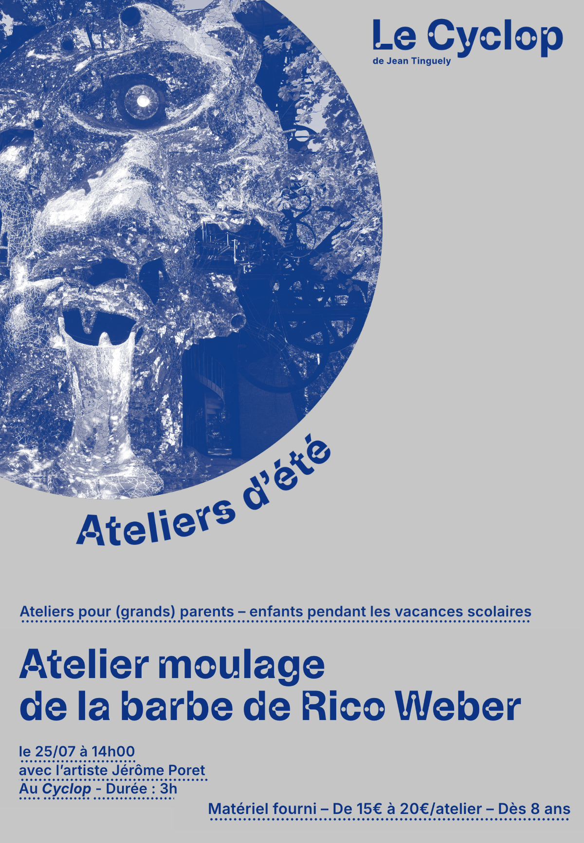Lire la suite à propos de l’article 25/07/26 – Atelier moulage de la barbe de Rico Weber- (grands) Parents & enfant – Le cyclop